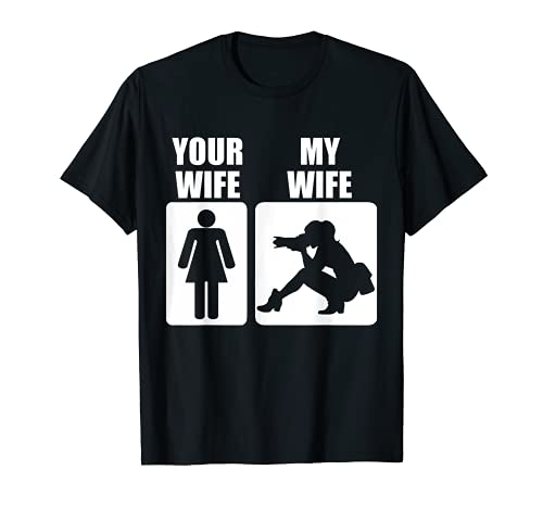 Mens Your Wife My Wife Photographer Graphic Fathers Day Husband