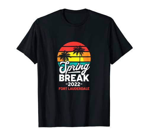 Spring Break 2022 Fort Lauderdale Summer Beach Vacation T-Shirt