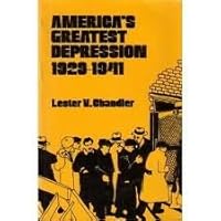 America's Greatest Depression, 1929-1941 0060412291 Book Cover
