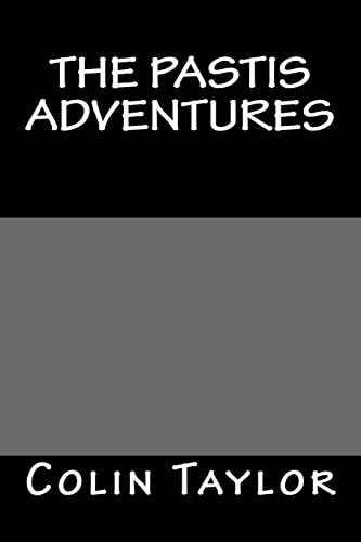 The Pastis Adventures