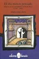El día menospensado: historia de los presidiarios en Puerto Rico (1793-1993) 0929157273 Book Cover