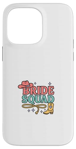 Bride Squad  uC_p[eB[ w JEK[ s X}zP[X iPhone 14 Pro Max p