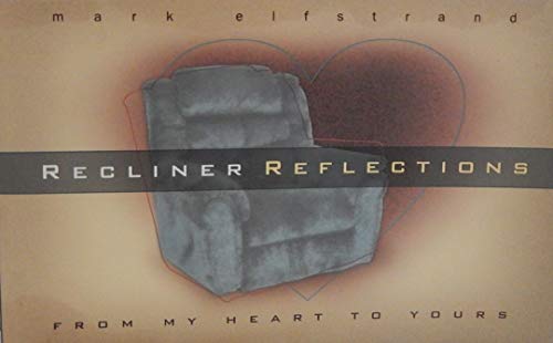 Recliner Reflections