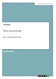 Rote Gentechnik: Eine ethische Betrachtung - Anonym 