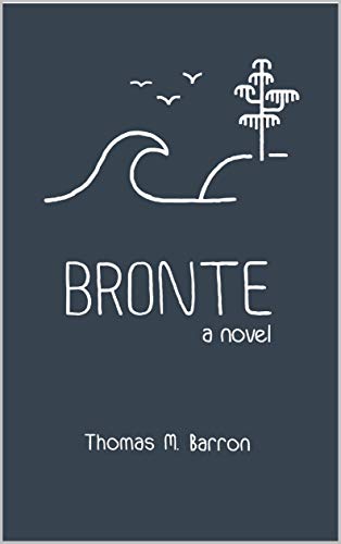 Bronte: a novel (Bocas Trilogy Book 2)