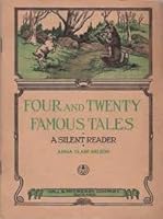 Four and Twenty Famous Tales: A Book of Select Fables B002FTBBF2 Book Cover