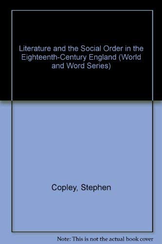 Buy Literature and Social Order in Eighteenth Century England (World and Word Series) — BookShops.in