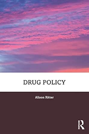 Drug Policy : Ritter, Alison: Amazon.co.za: Books