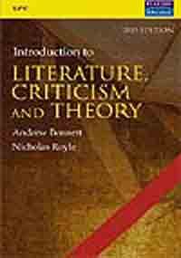 An Introduction to Literature, Criticism and Theory, 3e : Bennett ...