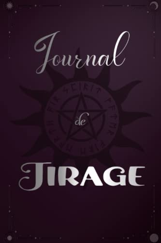Journal de tirage: Livre Tirage Oracle et Tarot - Manuel pour apprendre à tirer les cartes avec 46 fiches de tirage à remplir