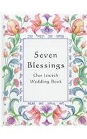 Seven Blessings: Our Jewish Wedding Book: Susan Marks: 9780807406403: Amazon.com: Books