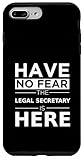 Photo Gallery have no fear legal secretary is here funny gift work work custodia per iphone 7 plus/8 plus Photo Gallery have no fear legal secretary is here funny gift work work custodia per iphone 7 plus/8 plus