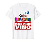 Keine Überraschung Schon wieder Vino