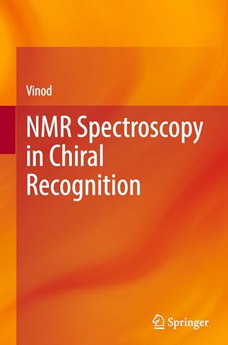 NMR Spectroscopy in Chiral Recognition view 2
