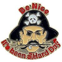 BE NICE IT'S BEEN A HARD DAY PIN - Original Artwork Backpack Enamel Lapel Pin - 1"