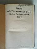  Gesetz- und Verordnungs-Blatt für den Freistaat Bayern 1926. Nr. 1 bis einschließlich Nr. 32