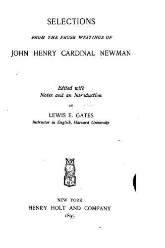 Selections from the prose writings of John Henry, cardinal Newman