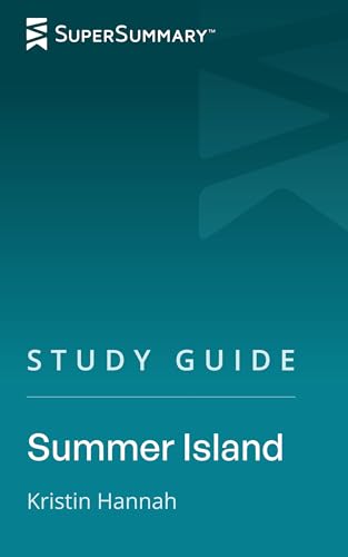 Study Guide: Summer Island by Kristin Hannah (SuperSummary)