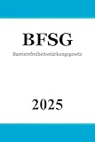 Barrierefreiheitsstärkungsgesetz - BFSG