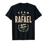 Rafael Nom amusant de l'quipe Rafael T-Shirt