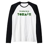 Photo Gallery preferirei essere nello yosemite national park california maglia con maniche raglan Photo Gallery preferirei essere nello yosemite national park california maglia con maniche raglan