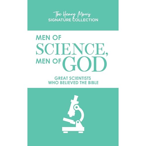 Men of Science, Men of God (The Henry Morris Signature Collection) by Henry Morris episode artwork
