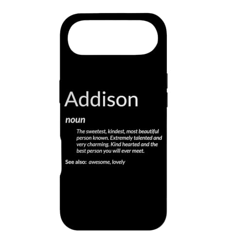 Addison Is Kind Hearted Funny Name Definition Addison �X�}�z�P�[�X iPhone Air �p