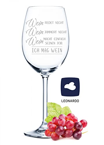 Leonardo Weinglas mit Gravur - Wein redet nicht, Wein jammert nicht - Geschenk für Hobby-Sommelier...