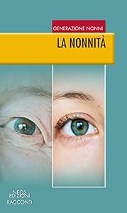 Vedi scheda su Amazon La nonnità