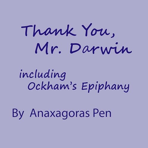 Thank You, Mr. Darwin by Anaxagoras Pen episode artwork
