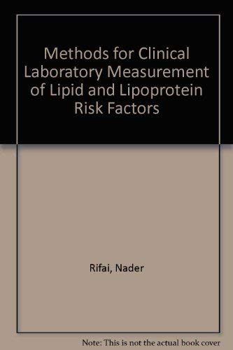 Methods for Clinical Laboratory Measurement of Lipid and Lipoprotein ...