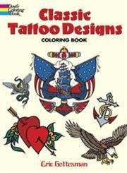 Classic Tattoo Designs Coloring Book (Dover Design Coloring Books)