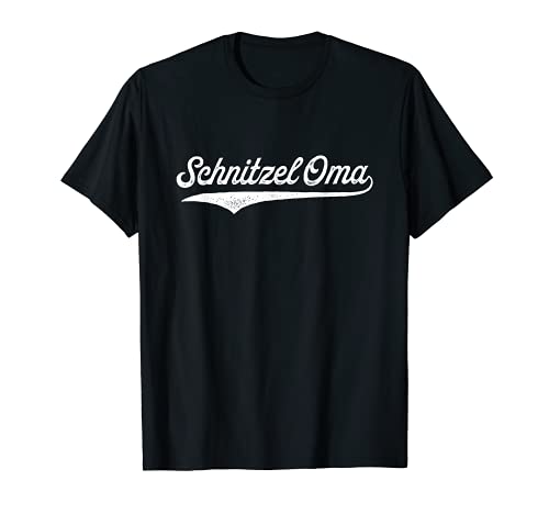 Regalo de SCHNITZEL Oma para amigos de schnitzel Camiseta
