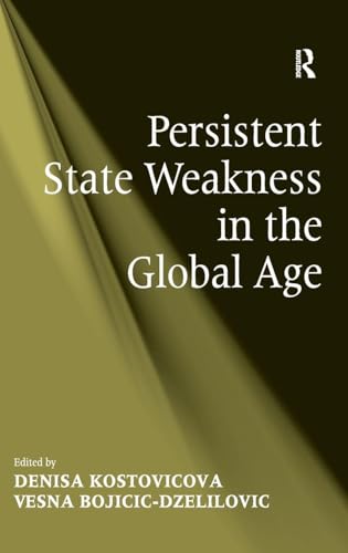 Persistent State Weakness in the Global Age view 2
