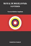 MANUAL DE BOLSILLO PARA SANTEROS 