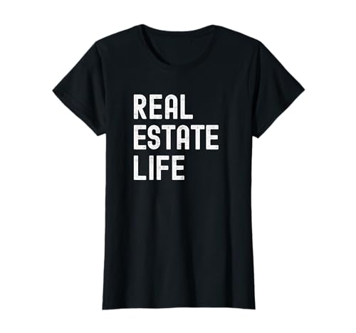 Real Estate Life Realtor Agent Camiseta