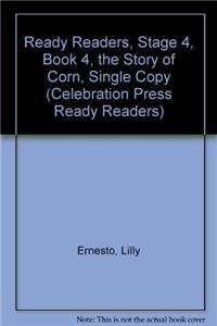 Paperback Ready Readers, Stage 4, Book 4, the Story of Corn, Single Copy Book