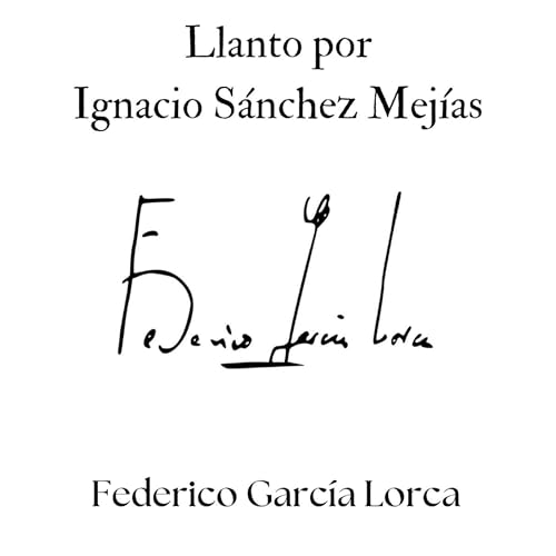 Llanto por Ignacio Sánchez Mejías