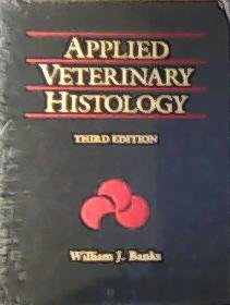 Applied Veterinary Histology