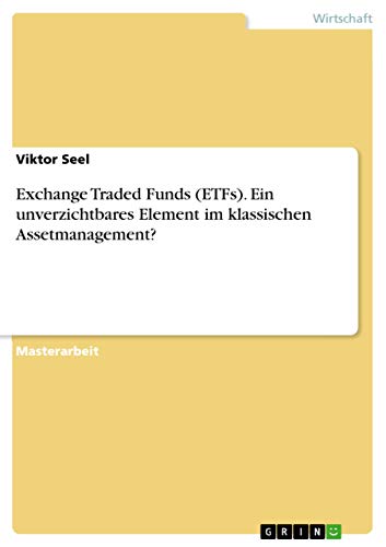 Exchange Traded Funds (ETFs). Ein unverzichtbar... [German] 3668006318 Book Cover