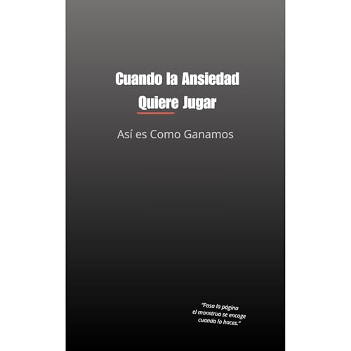 Cuando la Ansiedad Quiere Jugar As&iacute; es Como Ganamos Audiolibro Por Israel Maya arte de portada