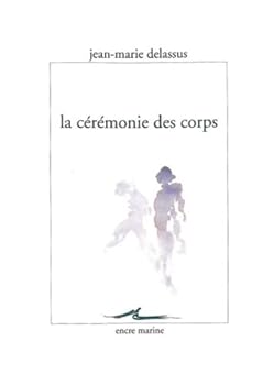 Paperback La Ceremonie Des Corps [French] Book