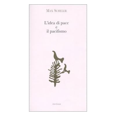 L'idea di pace e il pacifismo