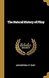 The Natural History of Pliny