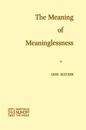 The Meaning of Meaninglessness