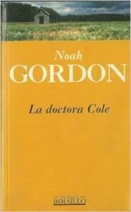 La Doctora Cole (Spanish Edition) [Spanish] 8440668147 Book Cover