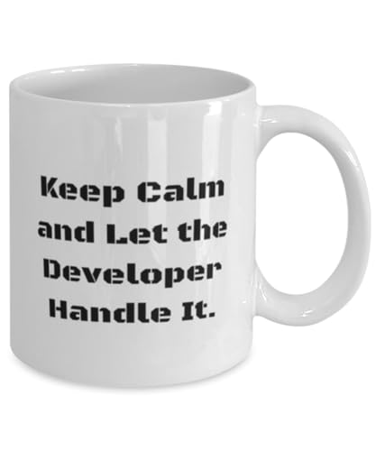 Brilliant Developer 11oz 15oz Mug, Keep Calm and Let the Developer Handle, Present For Men Women, Funny Gifts From Team Leader