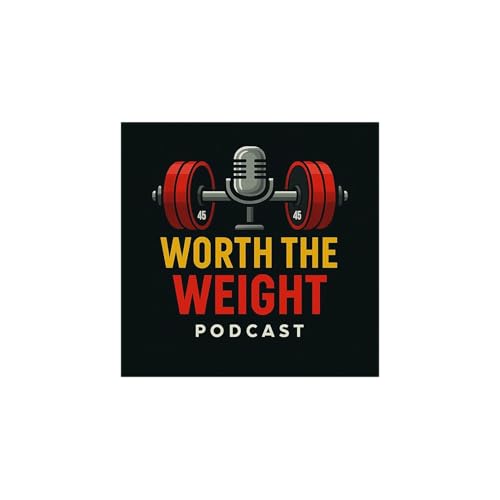 Page de couverture de Worth the weight podcast