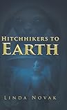 Hitchhikers to Earth