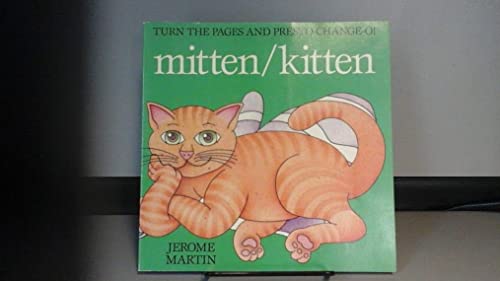 Mitten/Kitten (Turn the pages and Presto-Change... 044084522X Book Cover